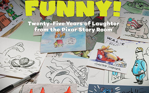 [会员][画集]Funny! Twenty-Five Years of Laughter from the Pixar Story Room[170P]
