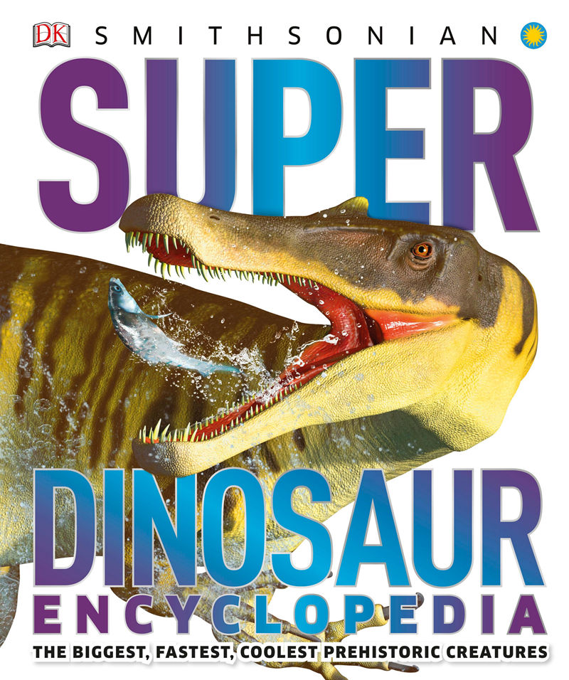 [画集]Super Dinosaur Encyclopedia[192P]