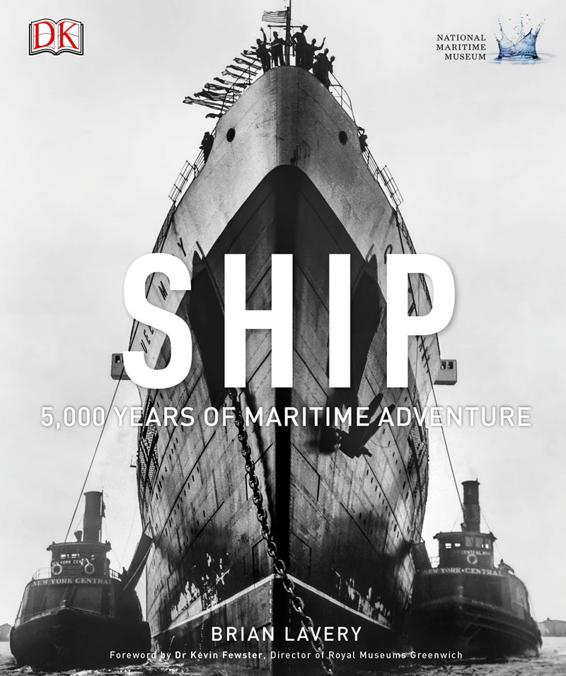 [画集]Ship: 5,000 Years of Maritime Adventure[402P]