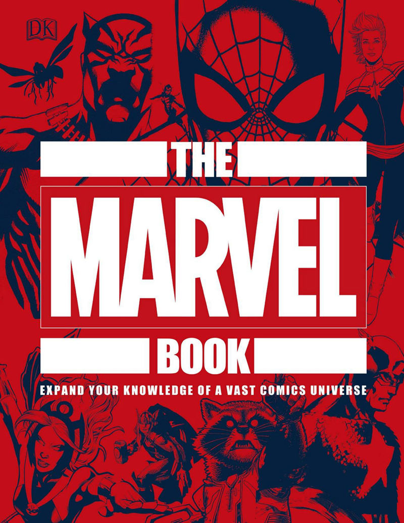 [画集]The Marvel Book: Expand Your Knowledge Of A Vast Comics Universe[687P]