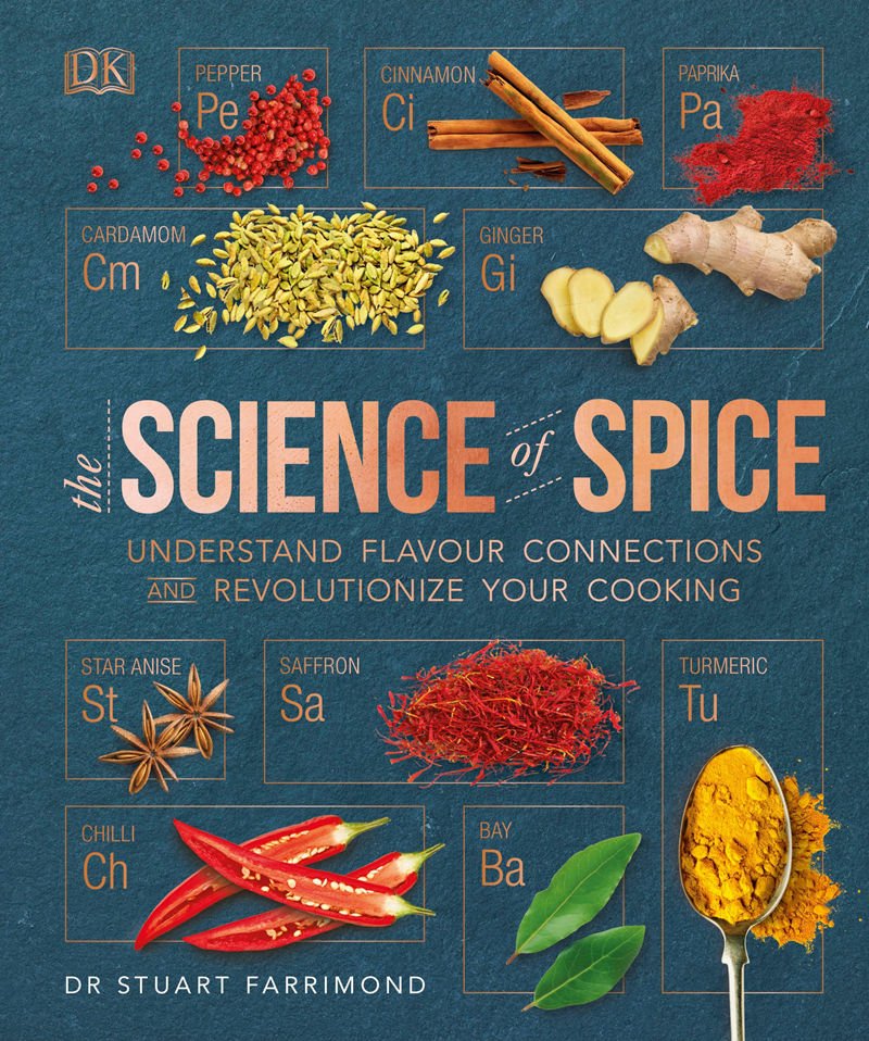 [画集]The Science of Spice: Understand Flavour Connections and Revolutionize Your Cooking[226P]